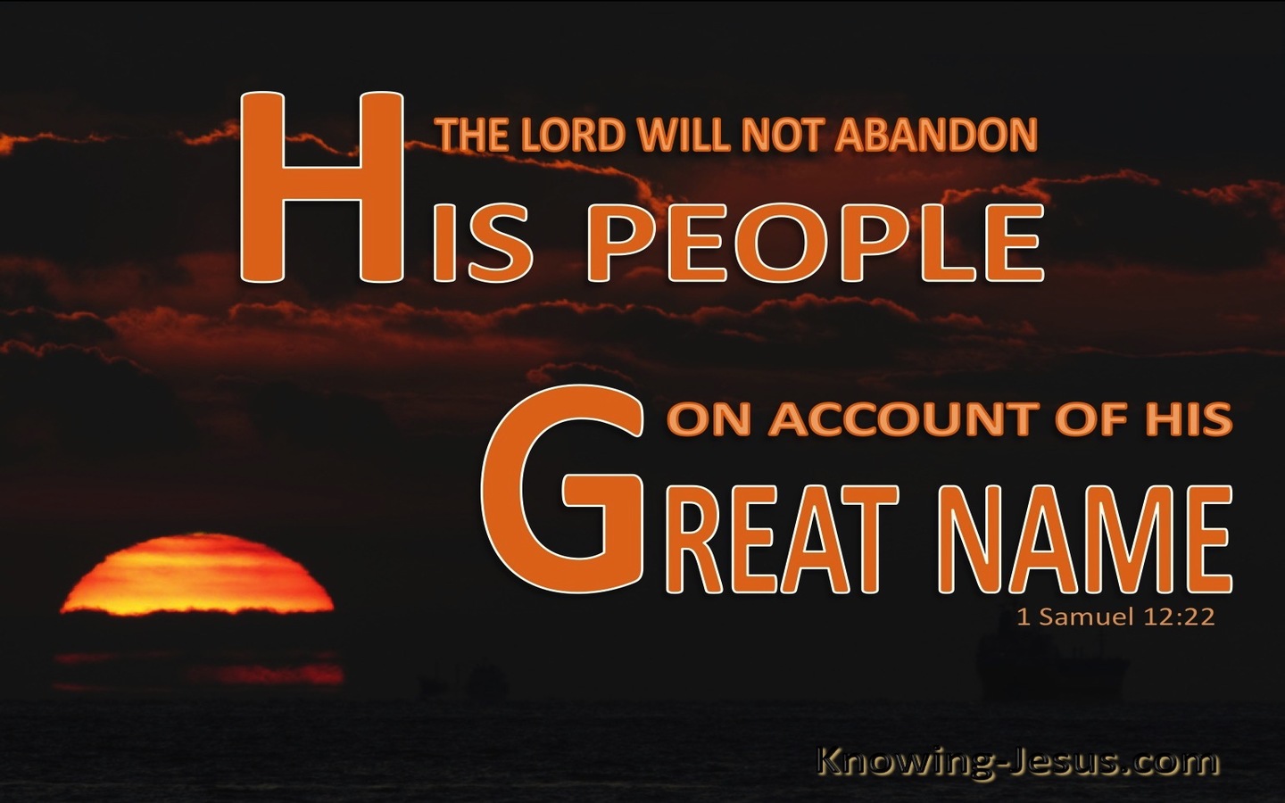 1 Samuel 12:22 The Lord Will Not Abandon His People (orange)